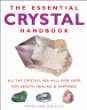 The Essential Crystal Handbook 